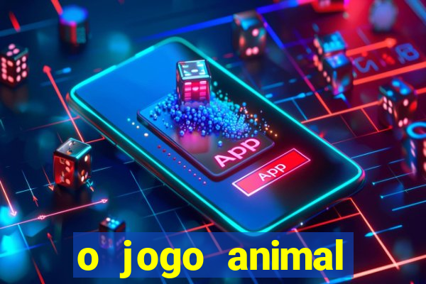 o jogo animal world paga mesmo